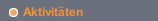 Aktivitäten